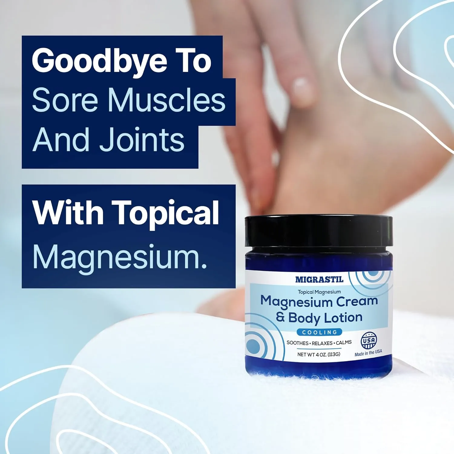 Cooling Magnesium Cream & Body Lotion - Promotes Sleep and Soothing Relief for Sore Muscles, Leg Discomfort, Etc. 4oz. Made in The USA.