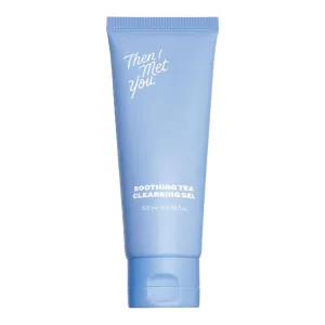 Then I Met You Soothing Tea Cleansing Gel, Hydrating Water-Based Face Cleanser with Fermented Rice Water & Green Tea, Vegan & Clean Skincare, 3.38 oz